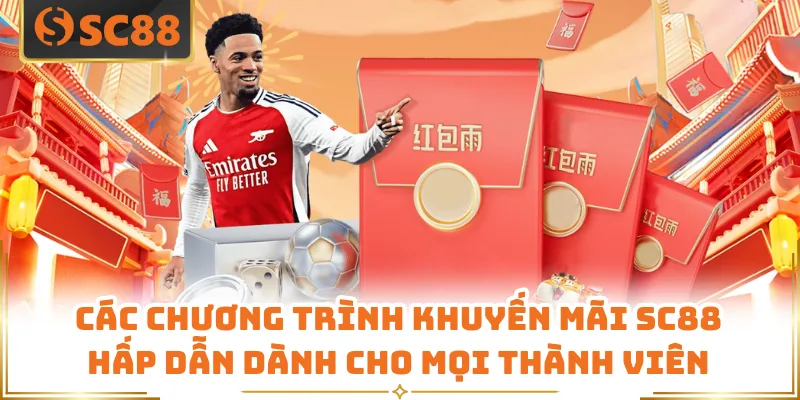 Khuyến Mãi SC88 Bùng Nổ Quà Khủng Chào Đón Tân Thủ 2026 4 Các chương trình khuyến mãi SC88 hấp dẫn dành cho mọi thành viên